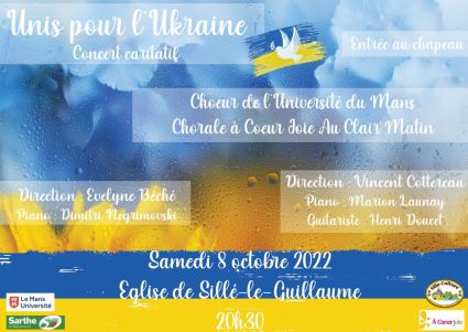 Concert du Choeur de l'Université du Mans et de la Chorale A coeur joie Au Clair Matin, samedi 8 octobre 2022, Sillé-le-Guillaume. En soutien à l'Ukraine