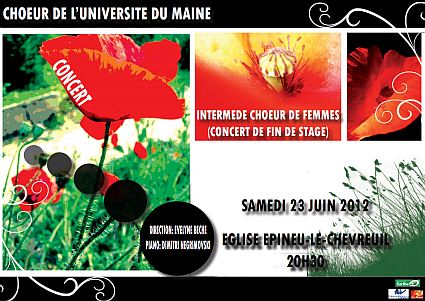 Poster of the concert of the Choir of the University of Maine - 23th June 2012 - Church Epineu-le-Chevreuil (Sarthe, France)