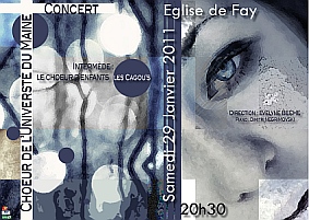 concert of the choir of the University of Maine and of the Children choir "les Cagou's", conducted by Evelyne Béché, church of Fay (Sarthe, France) - 29 January 2011