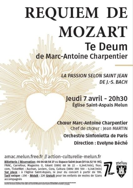 Requiem Mozart, Te Deum Charpentier with the Choir Marc-Antoine Charpentier and the orchestra Sinfonietta from Paris, conducted by Evelyne Béché