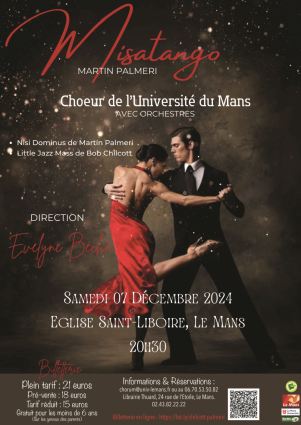 Concert du choeur de l'universit du Mans avec orchestres, dirigs par Evelyne Bch - A Little Jazz Mass (Bob Chilcott), Nisi Dominus et Misatango (Martn Palmeri) - samedi 7 dcembre 2024, glise St-Liboire, Le Mans